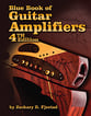 Blue Book of Guitar Amplifiers book cover